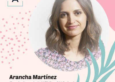 «Confianza máxima, emprendimiento y reconocimiento» con Arancha Martínez