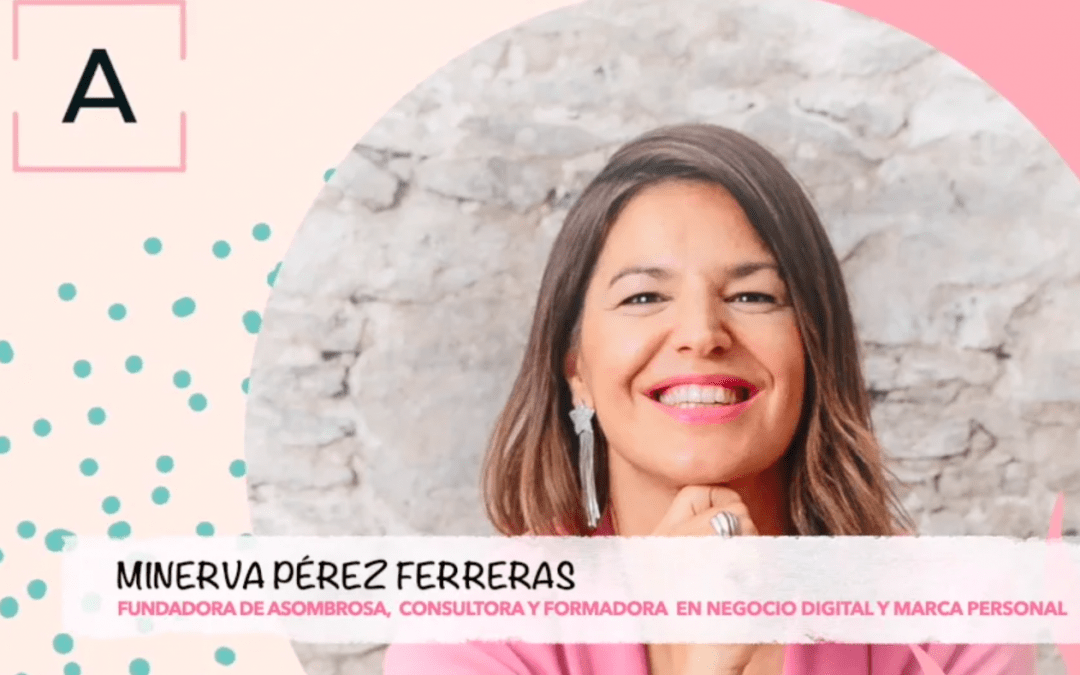 «Mide Tu AutoConfianza» con Minerva Pérez